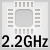 2.2 GHz 2.2 GHz